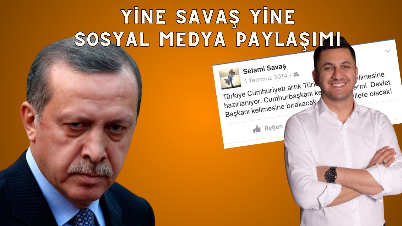 Selami Savaş’tan Yine Cumhurbaşkanı’na Suçlama!