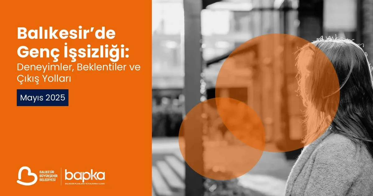 BAPKA’nın genç işsizlik raporu yayımlandı