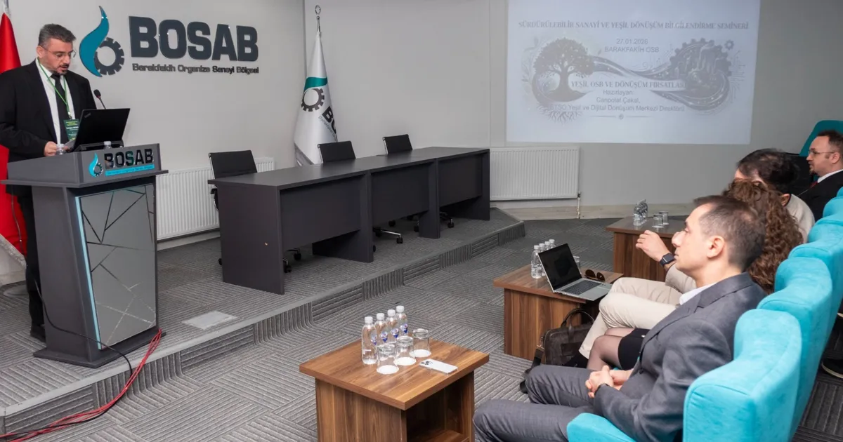 Bursa’da BOSAB sanayicisine ‘yeşil dönüşüm’ rehberi