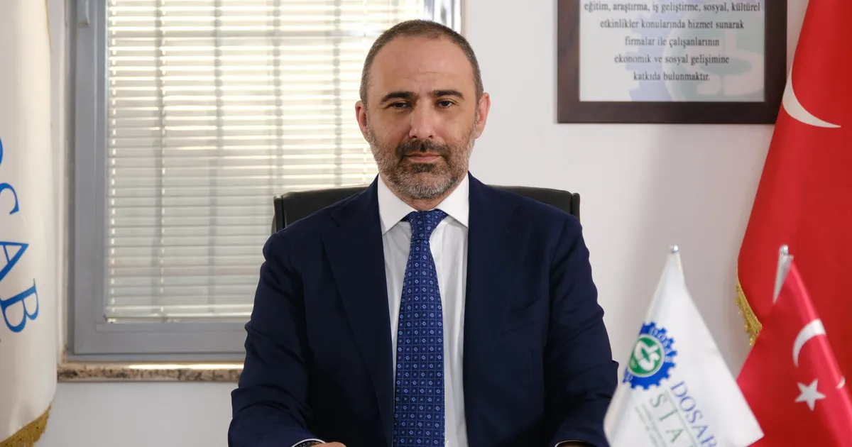 DOSABSİAD’dan geleceğe odaklı vizyon… DOSABSİAD 2026 rotasını çizdi