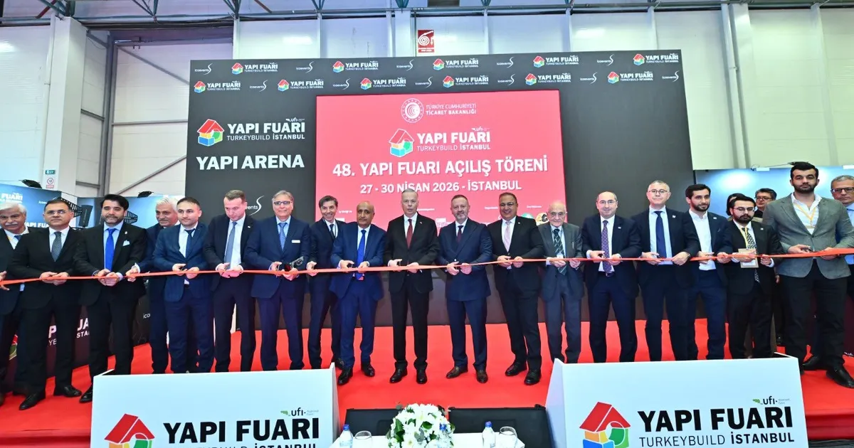 48. Yapı Fuarı İstanbul açıldı