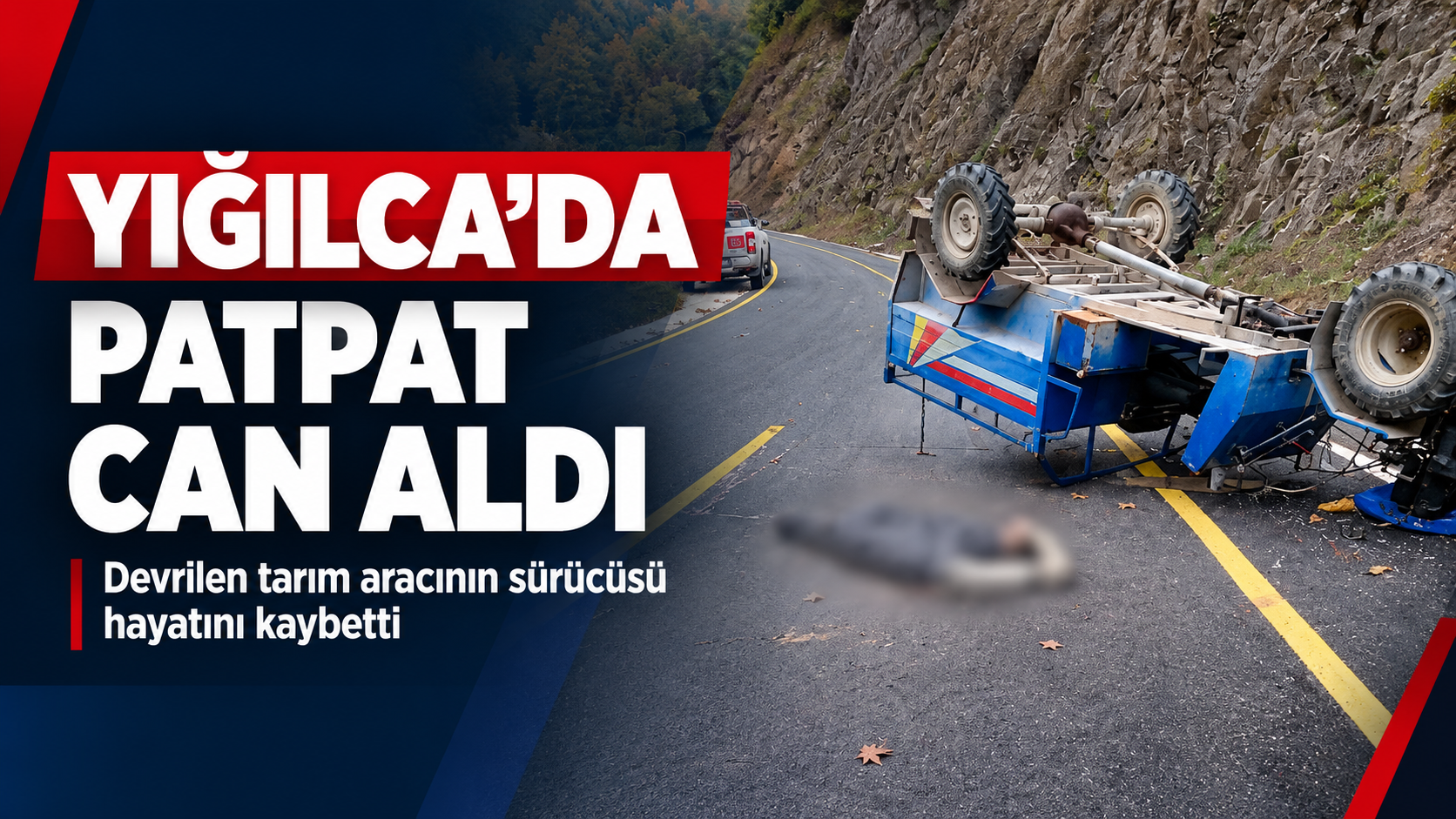 Düzce’de patpat devrildi: 1 kişi hayatını kaybetti