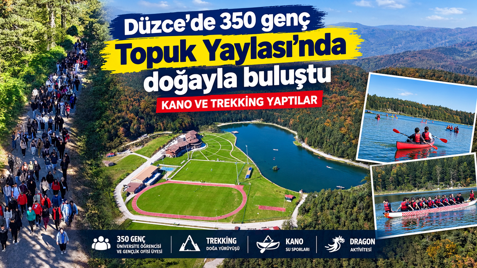Düzce’de 350 genç Topuk Yaylası’nda doğayla buluştu