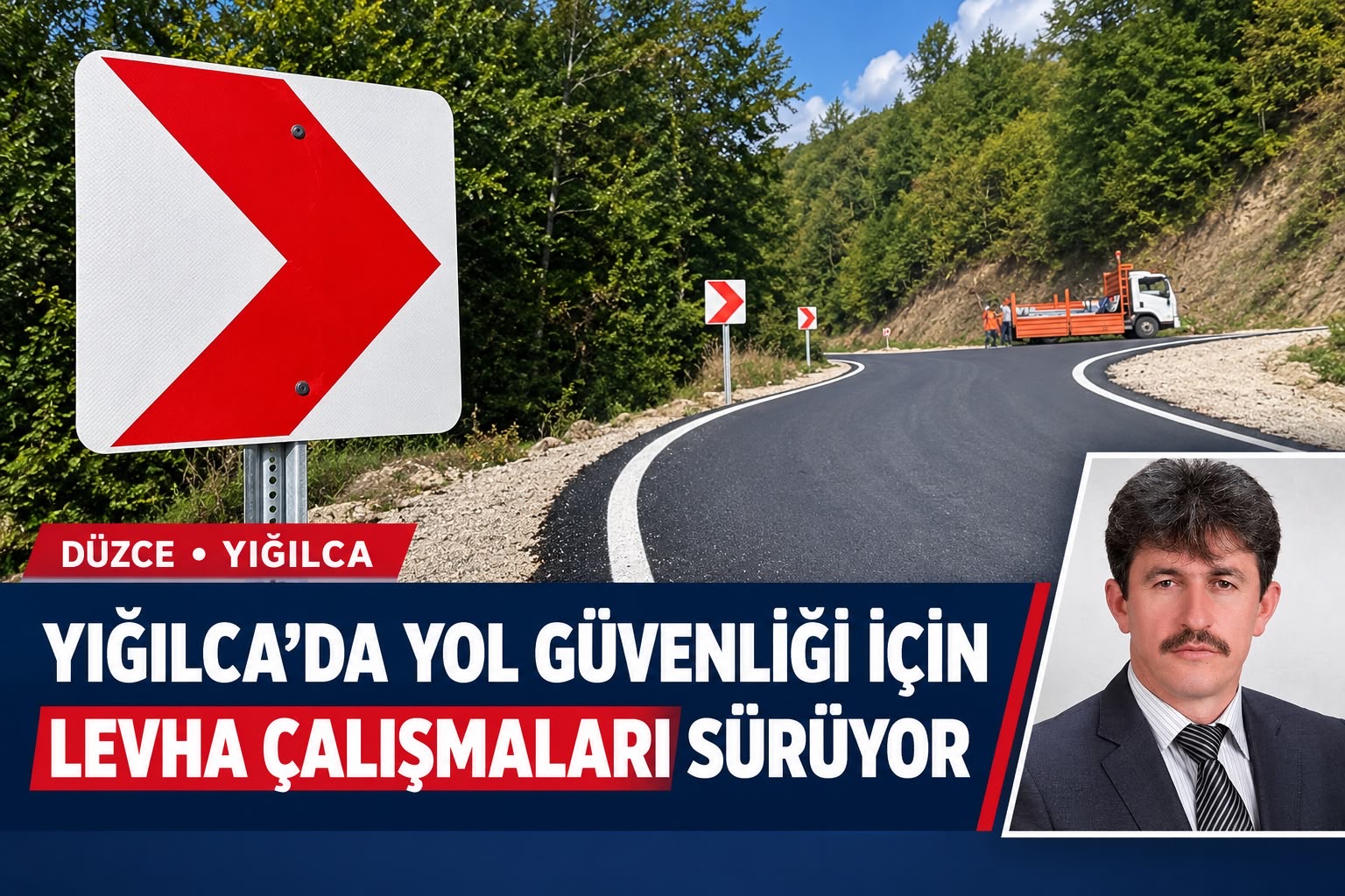 YIĞILCA’DA YOL GÜVENLİĞİ İÇİN LEVHA ÇALIŞMALARI SÜRÜYOR